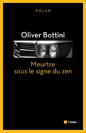 [Louise Boni 01] • Meurtre sous le signe du zen